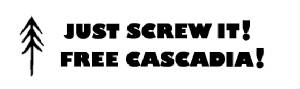 justscrewit_freecascadia6.jpg