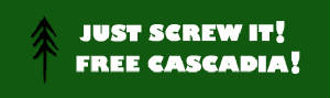 justscrewitfreecascadiaongreen2.jpg