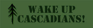 wakeupcascadians_mulastik_ongreen2.jpg